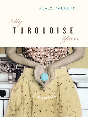 cover image of My Turquoise Years